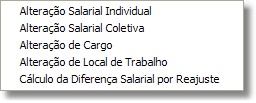 Menu de alterações da Folha de Pagamento Menu de alterações da Folha de Pagamento