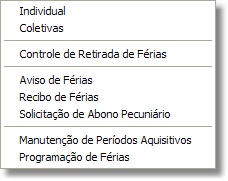 Menu das opções ligadas às Férias Menu das opções ligadas às Férias