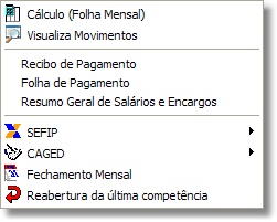 Menu das operações da Folha Mensal Menu das operações da Folha Mensal