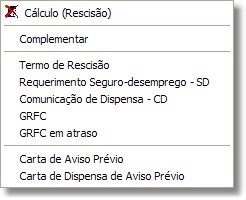 Menu de opções da rescisão Menu de opções da rescisão