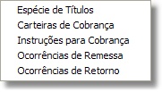 Menu das Tabelas para Cobrança Bancária
