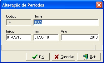 Inclusão, alteração de períodos de análise